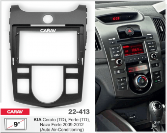 Рамка Kia Cerato, Forte 2009-2012 для MFB дисплея 9" CARAV 22-413 с климат контролем